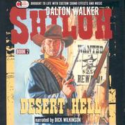 Cover of: Desert Hell (Shiloh, 2) by Dalton Walker