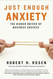 Cover of: Just Enough Anxiety: The Hidden Driver of Business Success