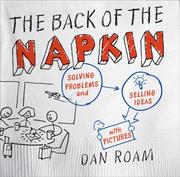 Cover of: The Back of the Napkin