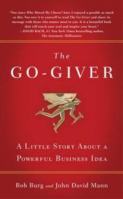 Cover of: The Go-Giver: A Little Story About a Powerful Business Idea