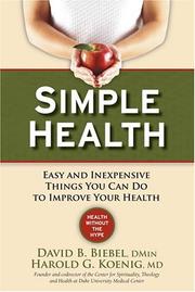 Cover of: Simple Health by David B. Biebel, Harold George Koenig