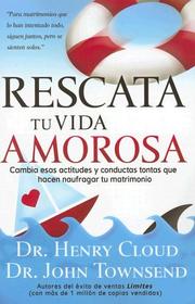 Cover of: Rescata Tu Vida Amorosa