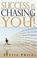 Cover of: Success Is Chasing You