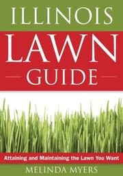 Cover of: Illinois Lawn Guide by Melinda Myers
