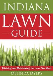 Cover of: Indiana Lawn Guide by Melinda Myers