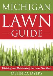 Cover of: Michigan Lawn Guide by Melinda Myers