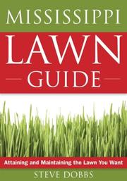 Cover of: Mississippi Lawn Guide by Steve Dobbs