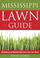 Cover of: Mississippi Lawn Guide
