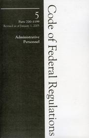 Cover of: 2005 05 CFR 700-1199 (Office of Personnel Management) | Rowman & Littlefield
