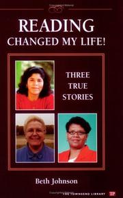 Cover of: Reading Changed My Life! Three True Stories (Townsend Library)
