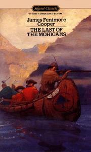 Cover of: The Last of the Mohicans (Signet Classic) by James Fenimore Cooper