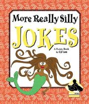 Cover of: More Really Silly Jokes (More Jokes!)