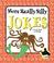 Cover of: More Really Silly Jokes (More Jokes!)