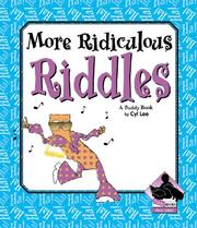 Cover of: More Ridiculous Riddles (More Jokes!)