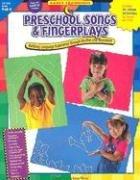 Cover of: Preschool Songs & Fingerplays: Building Language Experience Through Rhythm and Movement (Early Learning)