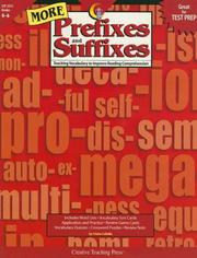 Cover of: More Prefixes and Suffixes: Grades 4-6