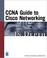 Cover of: CCNA Guide to Cisco Networking In Depth