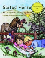 Gaited Horse Activity and Coloring Book by Karen Jean Matsko Hood