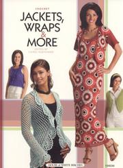 Cover of: Jackets, Wraps & More by Carol Alexander