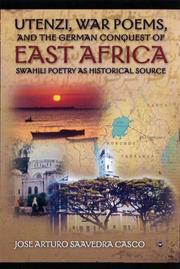 Cover of: Utenze, War Poems, and the German Conquest of East Africa by Jose Arturo Saavedra Casco