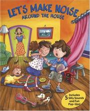 Cover of: Let's Make Noise Around the House by Lisa Rojany Buccieri