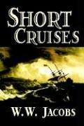 Cover of: Short Cruises by W. W. Jacobs