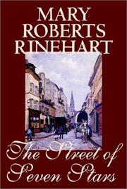 Cover of: The Street of Seven Stars by Mary Roberts Rinehart, Mary Roberts Rinehart