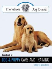 Cover of: The Whole Dog Journal Handbook of Dog and Puppy Care and Training