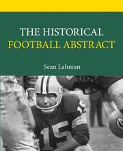 Cover of: The Pro Football Historical Abstract: A Hardcore Fan's Guide to All-Time Player Rankings