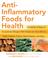 Cover of: Anti-Inflammatory Foods for Health