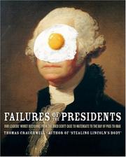 Cover of: Failures of the Presidents by Thomas J. Craughwell, Thomas J. Craughwell