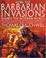 Cover of: How the Barbarian Invasions Shaped the Modern World