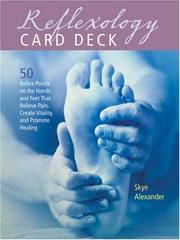 Cover of: Reflexology Card Deck: 50 Reflex Points on the Feet That Relieve Pain, Create Vitality, and Promote Healing