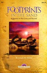 Cover of: Footprints in the Sand: A Journey to the Cross and Beyond