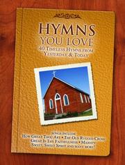 Cover of: Hymns You Love by Press Shawnee, Press Shawnee