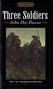 Cover of: Three soldiers by John Dos Passos