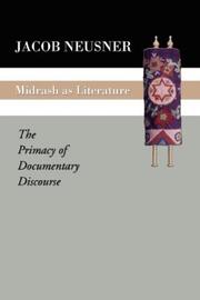 Midrash as Literature by Jacob Neusner