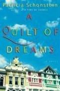 Cover of: A Quilt of Dreams by Patricia Schonstein