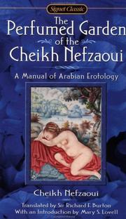 Cover of: The Perfumed Garden of Cheikh Nefzaoui by Sheik Netzawi
