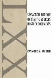 Cover of: Syntactical Evidence of Semitic Sources in Greek Documents