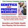 Cover of: 21st Century Complete Guide to Genetics and Preventive Medicine