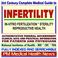 Cover of: 21st Century Complete Medical Guide to Infertility and In-Vitro Fertilization, Authoritative Government Documents, Clinical References, and Practical Information for Patients and Physicians (CD-ROM)