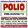 Cover of: 21st Century Complete Medical Guide to Polio, Post-Polio Syndrome (PPS), Poliomyelitis, Infantile Paralysis