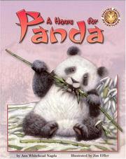 Cover of: A Home for Panda (Amazing Animal Adventures) by Ann Whitehead Nagda, Ann Whitehead Nagda