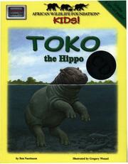 Cover of: Toko the Hippo (Meet Africas Animals) by Ben Nussbaum