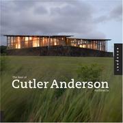 The best of Cutler Anderson architects by Sheri Olson, Theresa Morrow, Alicia Kennedy
