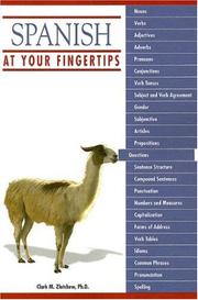 Cover of: Spanish at Your Fingertips by Clark M. Zlotchew, Clark M. Zlotchew