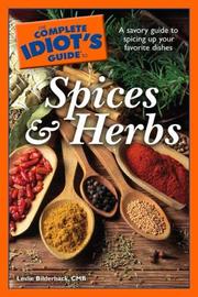 Cover of: The Complete Idiot's Guide to Spices and Herbs (Complete Idiot's Guide to) by CMB, Leslie Bilderback