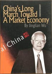 Cover of: China's Long March Toward A Market Economy