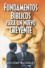 Cover of: Fundamentos Bíblicos Para Nuevos Creyentes
